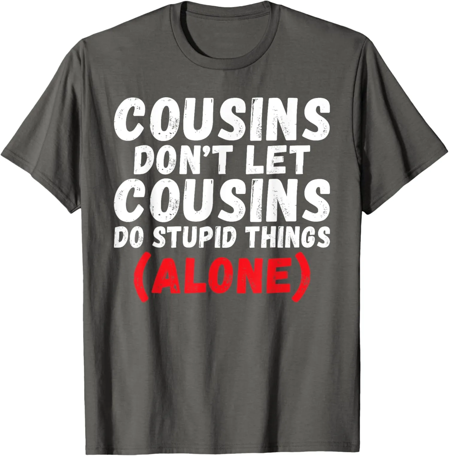 Cousins Don't Let C…
