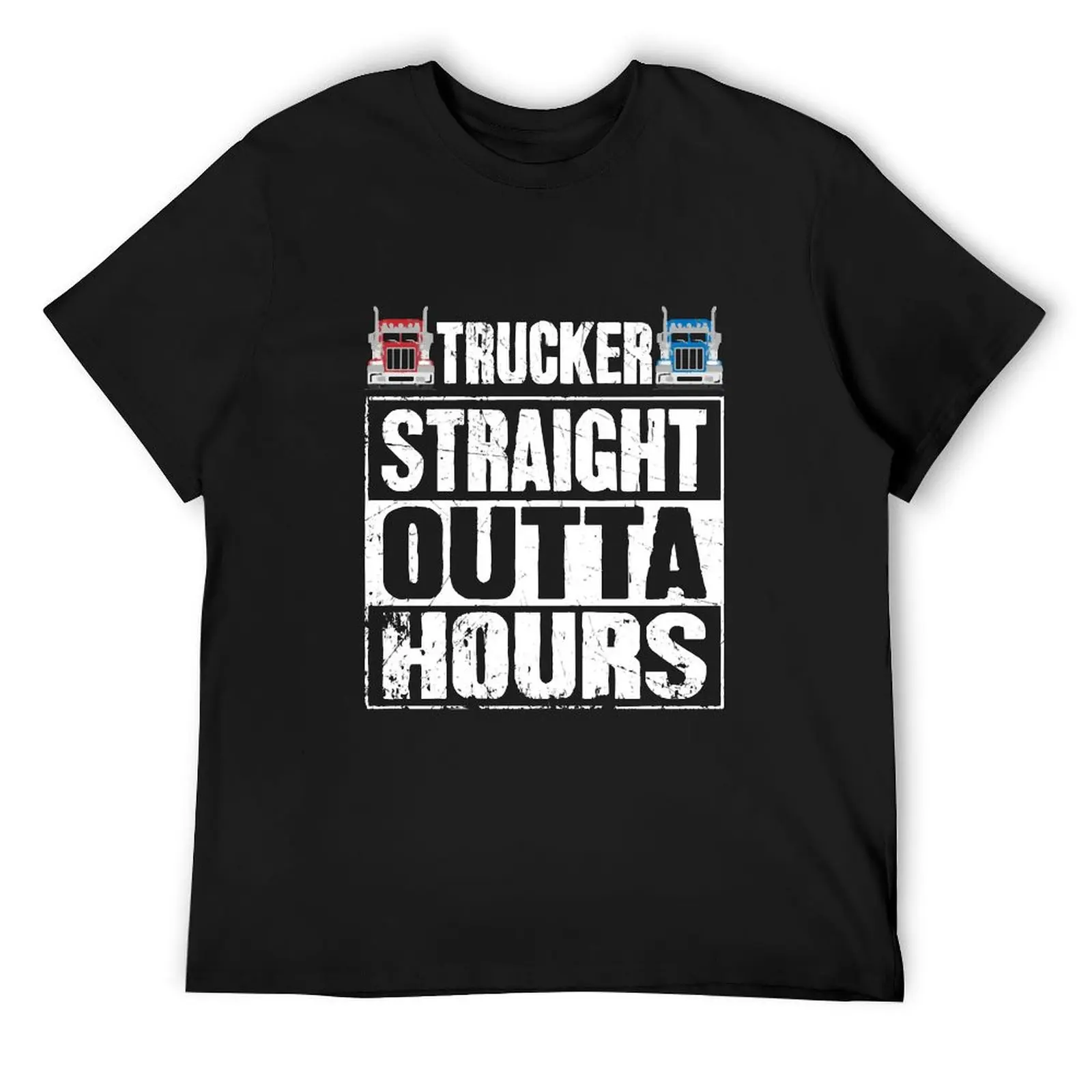 

Truck Driver Trucker Straight Outta Hours T-Shirt graphic t shirts customs custom t shirt fitted t shirts for men