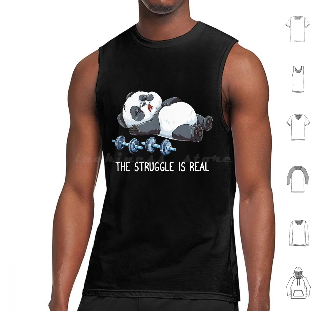 Panda The Struggle Is Real Shirt For Men Women Girls Boys Kids Gym Workout Lover Gift Tank Tops Vest Sleeveless The Struggle