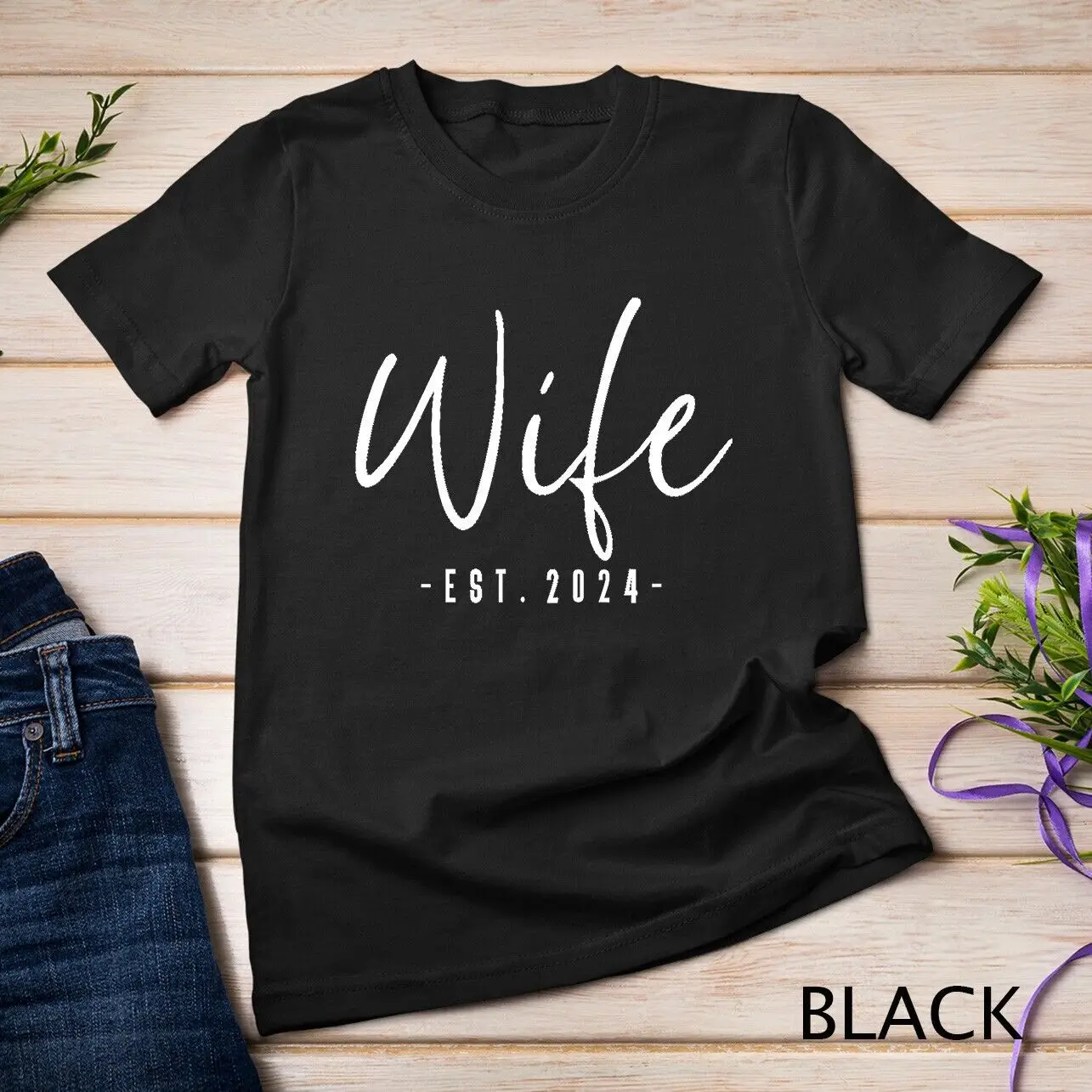 Wife Est 2024 Just Married Honeymoon Wedding Couples T-Shirt Unisex T-shirt