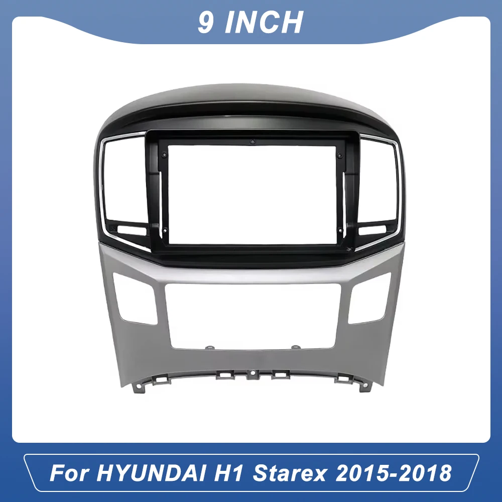 

9 inch Car DVD Frame Audio Dash Trim Kits Facia Panel Radio Player screen 2 Din For HYUNDAI H1 Starex 2015-2018 Kit Frame