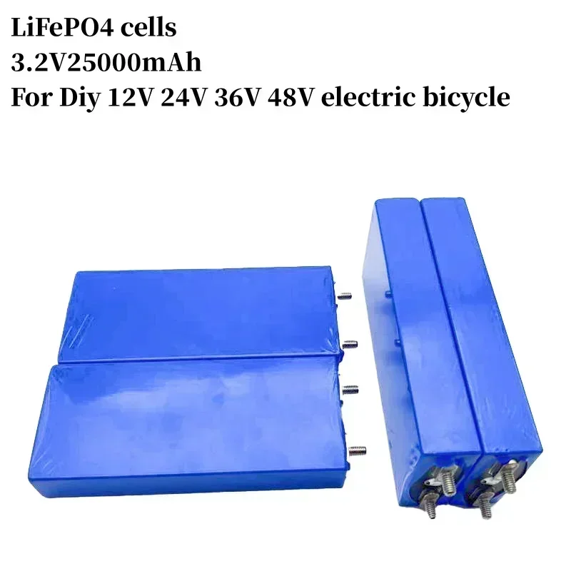 3.2V 25Ah lithium iron phosphate battery, used for Diy 12V 24V 36V 48V solar UPS power supply, RV, drone, robot, motorcycle