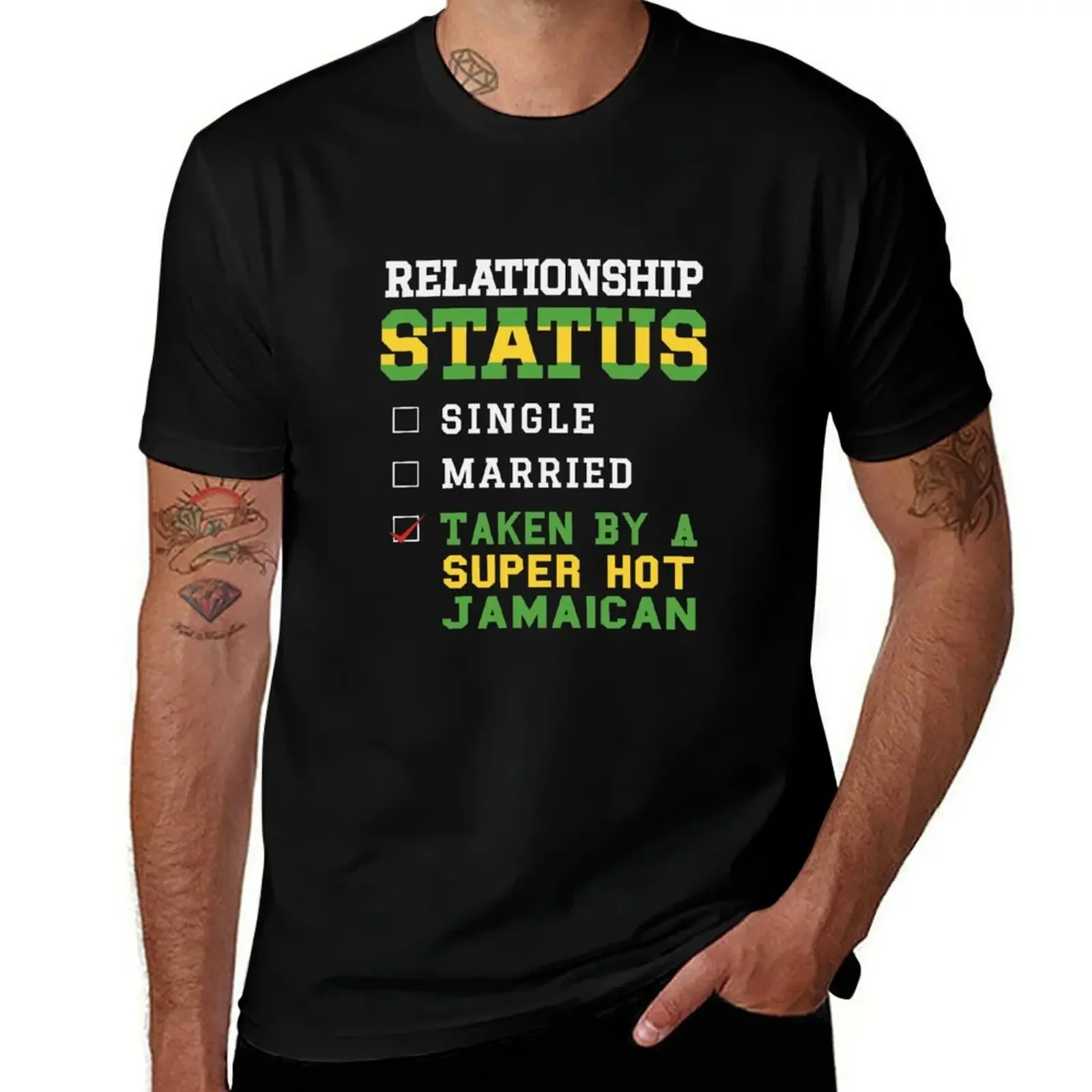 

Relationship Status Taken Super Hot Jamaica graphic Jamaican T-Shirt customs rapper graphic tees mens big and tall t shirts