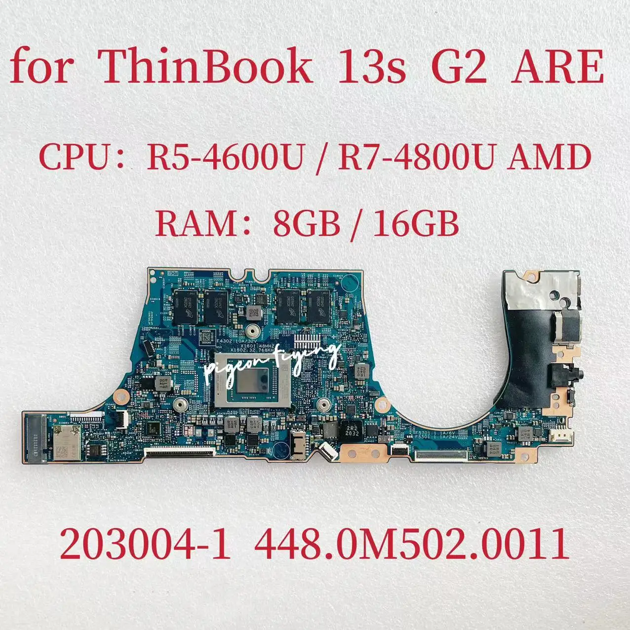 

203004-1 For ThinkBook 13s G2 ARE Laptop Motherboard CPU:R5-4600U R7-4800U AMD RAM:8GB 16GB FRU:5B21B84816 5B21B84817 5B21B84818