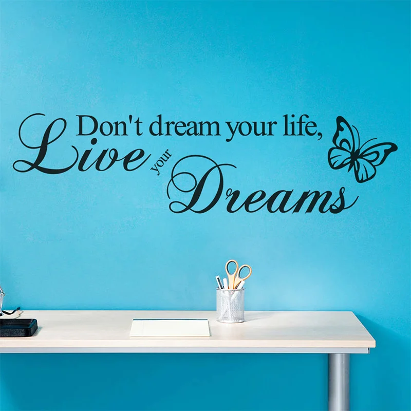 Hot Sale Removable Luminous Environmental PVC Wall Sticker Words Dont Dream Your Life For Living Room