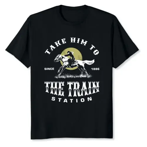 NEW LIMITED Take Him To The Train Station T-Shirt