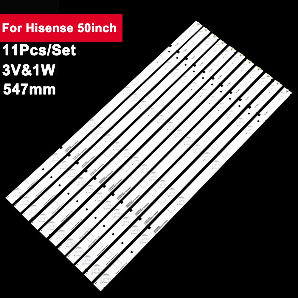 11Pcs/set 50in 547mm LED Backlight Strip for Hisense 6led 50K560U NS-50D421NA16 50K20JD 50EC280JD 50K320U 50EC280 50K22DG 50H5G