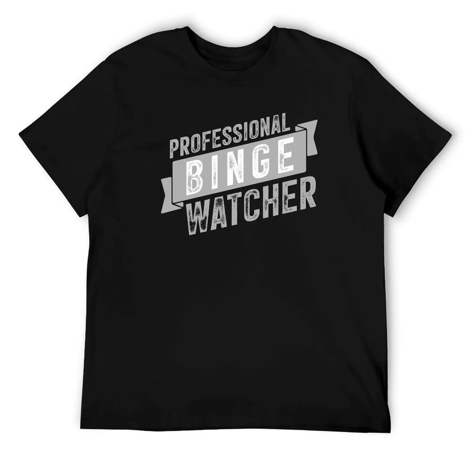 

Professional Binge Watcher T-Shirt t shirt for man t shirt custom print T-Shirt