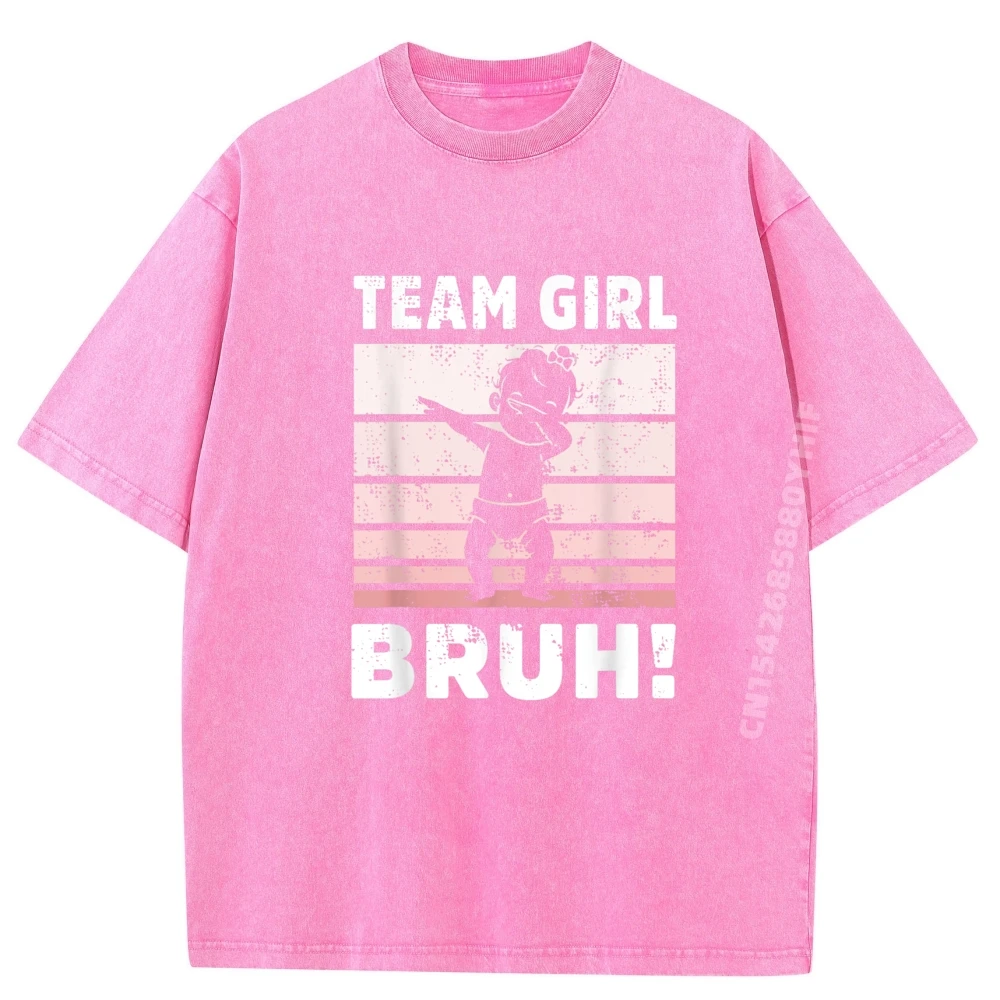 فريق العائلة فتاة Bruh الجنس تكشف إعلان الحفلة الجرافيك قمصان رجالي غير تقليدي غسلها Camiseta Masculina الفاخرة
