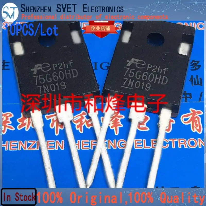 10PCS/Lot 75G60HD FGW75N60HD  TO-247 600V 75A  Imported Original And New In Stock 100%Test