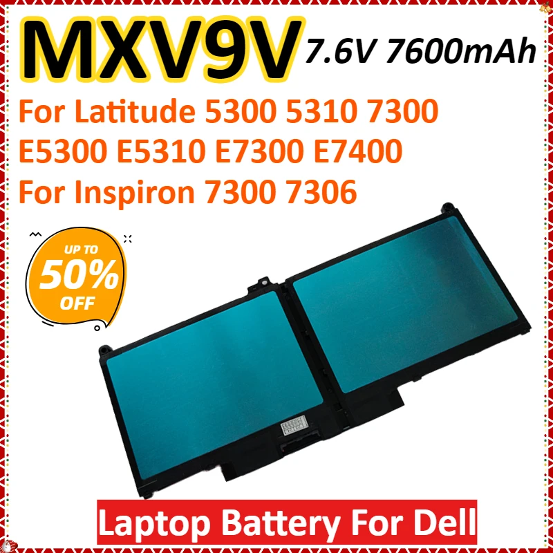 

MXV9V 7.6V 7600mAh Laptop Battery For Dell Latitude 5300 5310 7300 7400 E5300 E5310 E7300 E7400 5300 5310 For Inspiron 7300 7306