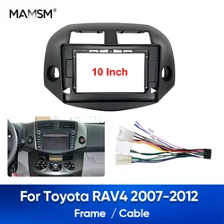 MAMSM For TOYOTA RAV4 2007-2012 Car Radio Frame Auto Audio Stereo Dashboard Panel Fascia Head Unit Mounting 10 inch Frame Kit