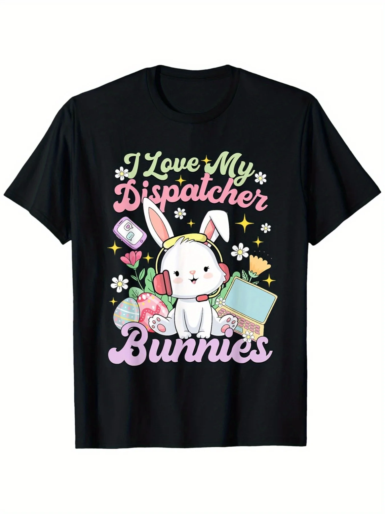 I Love My Dispatcher Bunnies Easter Graphic Tee Cute Rabbit Headset Casual Cotton T-Shirt