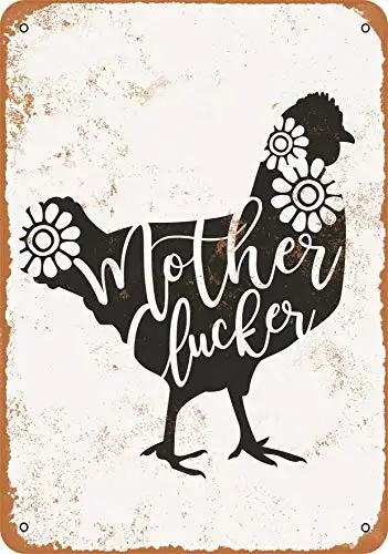 Wall-Color  Metal Sign - Mother Clucker - Vintage Look