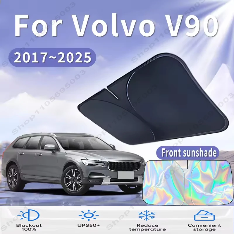 Front Windshield Sun Shade For Volvo V90 2017~2025 Custom Fit Foldable UV Reflective Sun Heat Protection Car Interior 2018 2019