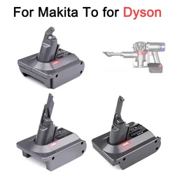 MT18V6 Battery Converter Adapter For Makita 18V Li-ion Battery Convert To For Dyson V6 V7 V8 Cordless Vacuum Cleaners Tool Use