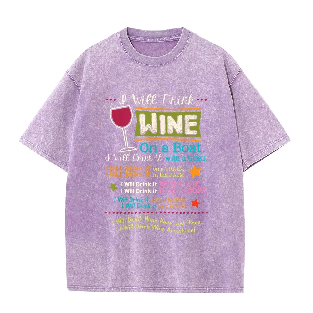 I Will Drink Wine Everywhere Funny Lover T-Shirt Clothes For Man 2000s Y2k Топики Vintage Women Breathable Cotton T Shirt Humor