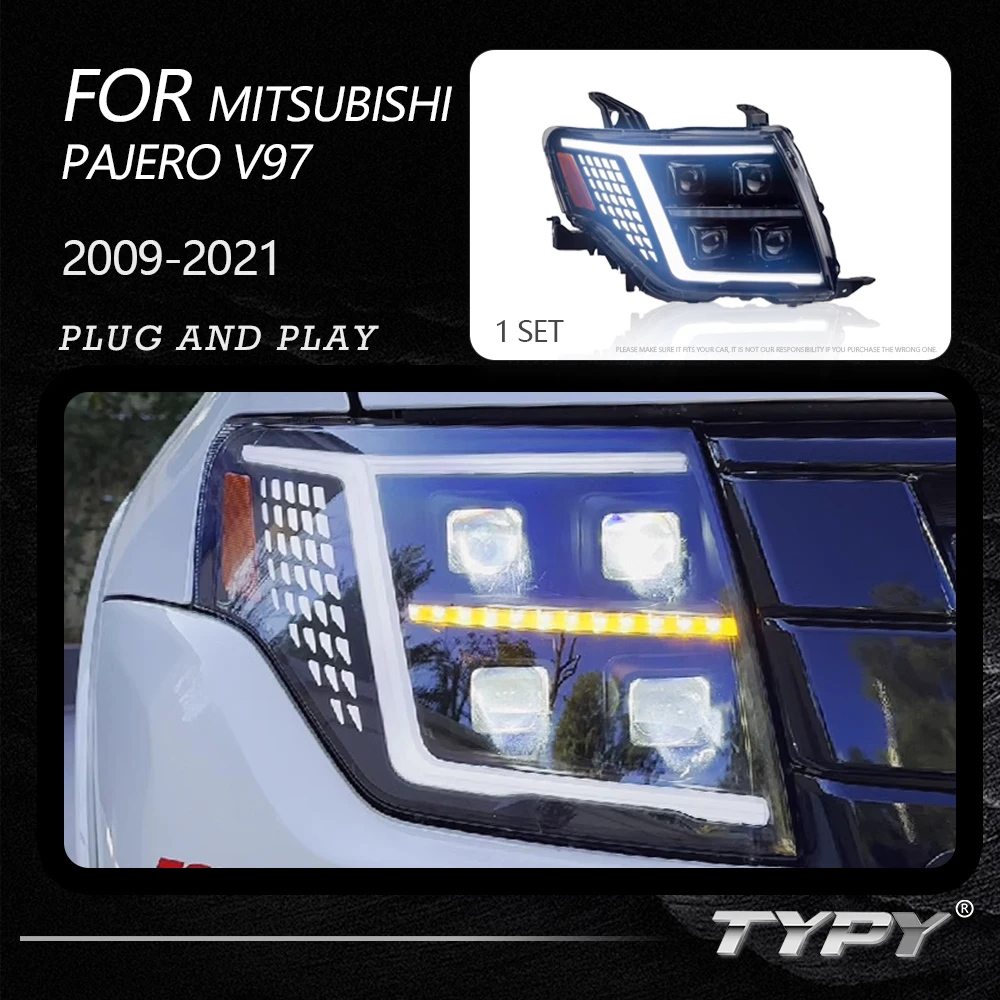 

TYPY New LED Headlight Upgrade Modified Full Head Lamp For Mitsubishi Pajero V97 2009-2021 Turn Signals Daytime Running Lights