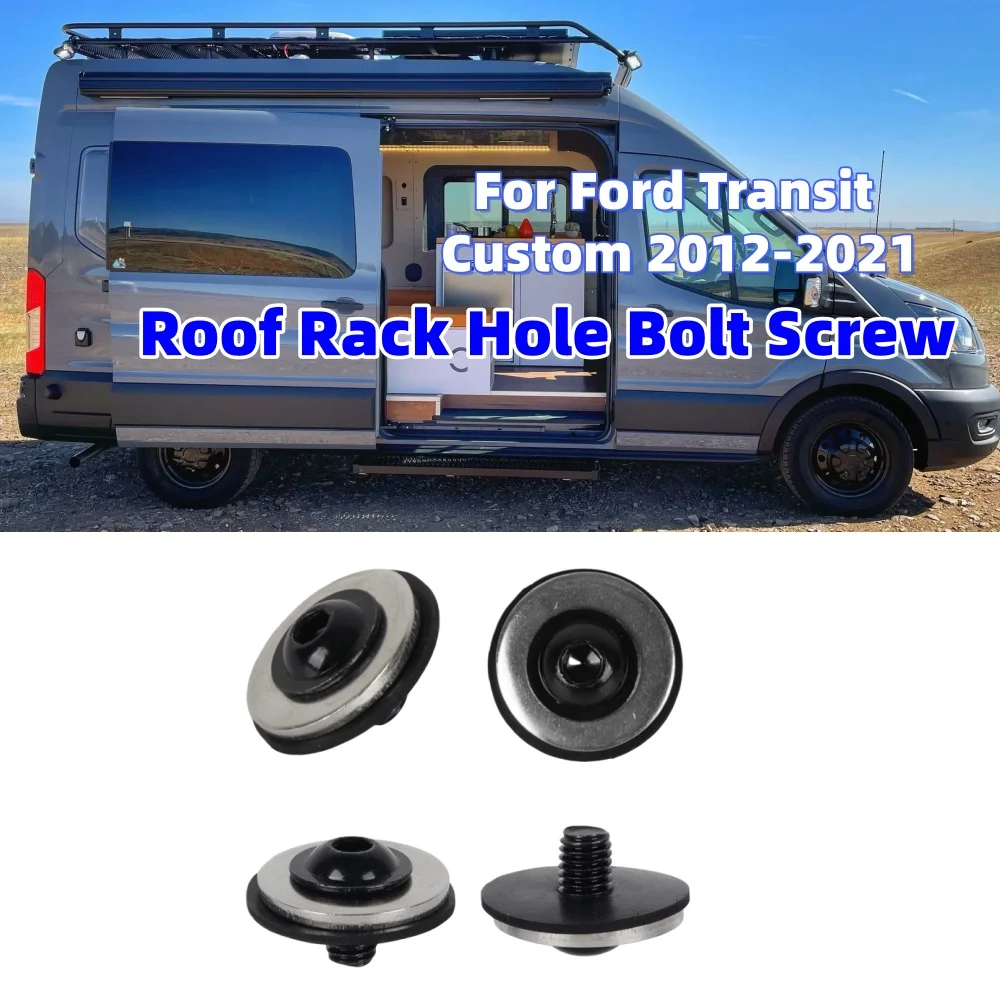 Caravan Roof Rack Mounting Screw Seal Gasket Roof Rack Hole Bolt Screw For Ford Transit Custom 2012-2021 RV Roof Rack Part