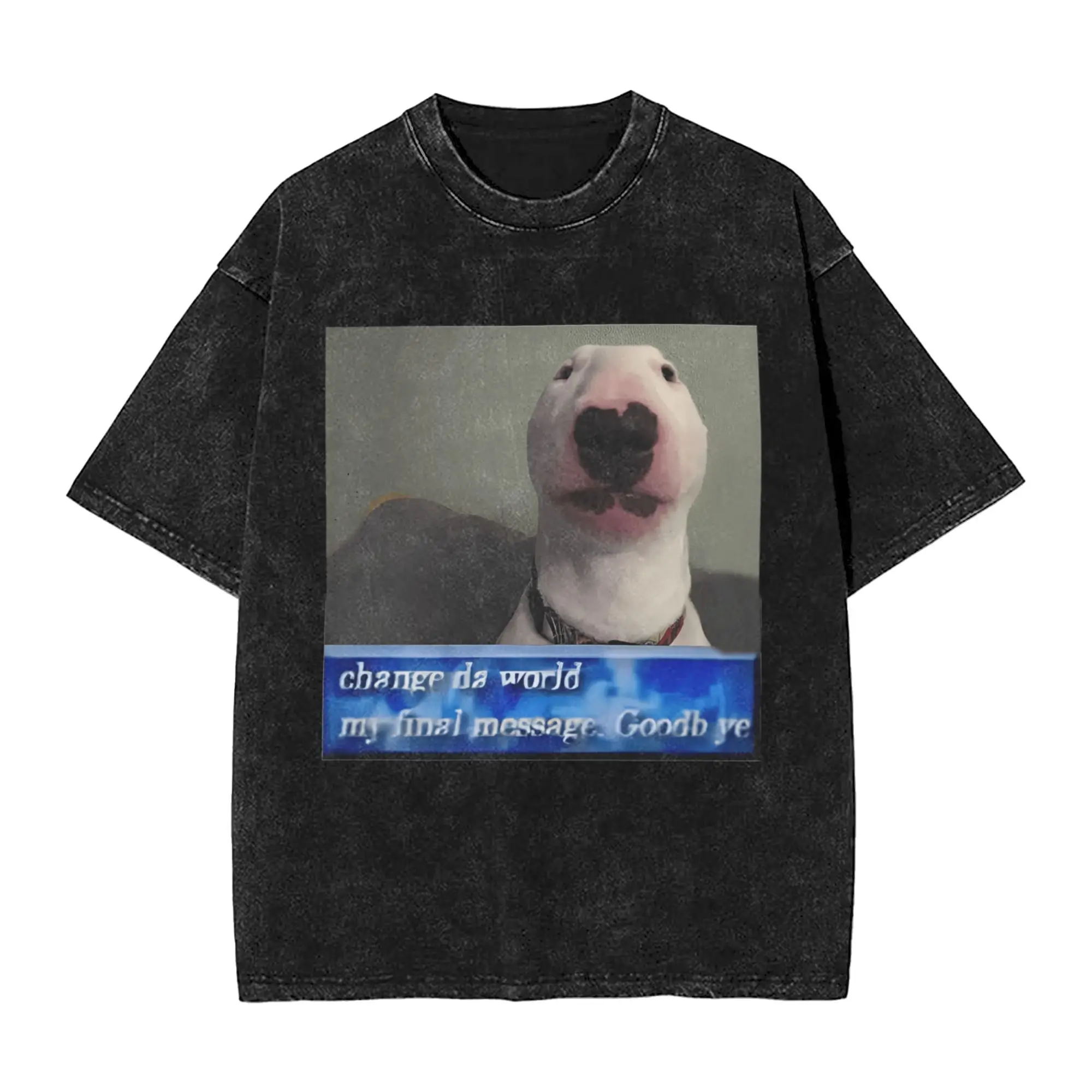 

Change Da World My Final Message Goodb Ye Washed T Shirt Couple Aesthetic Cotton T-Shirts Summer O-Neck Harajuku T Shirt