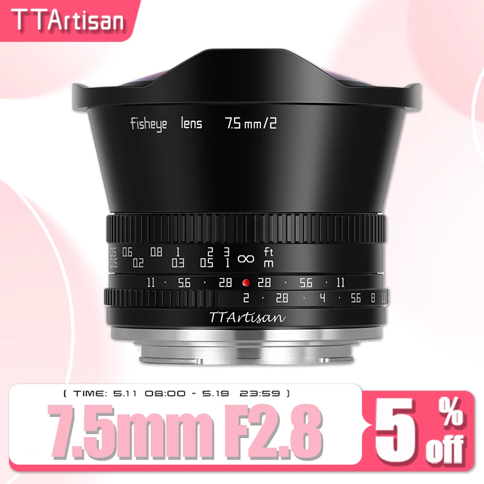 

TTArtisan APS-C 7.5mm F2 Fisheye Portrait Photography Mirrorless Camera Lens for Canon M50 Leica T Sigma FP Fuji XS10 Sony A7