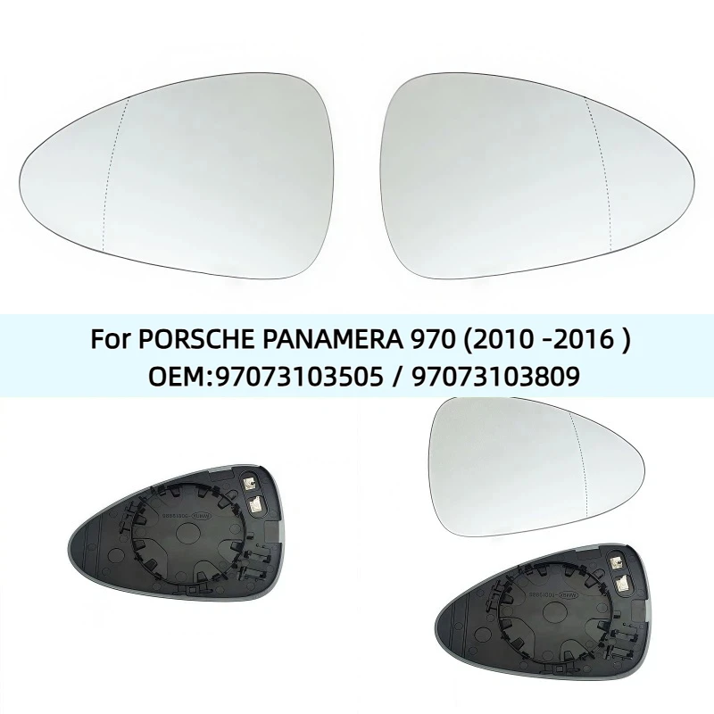 

For PORSCHE PANAMERA 970 (2010 -2016 ) OEM:97073103505 / 97073103809 High quality wide angle car heated door mirror glass L/R