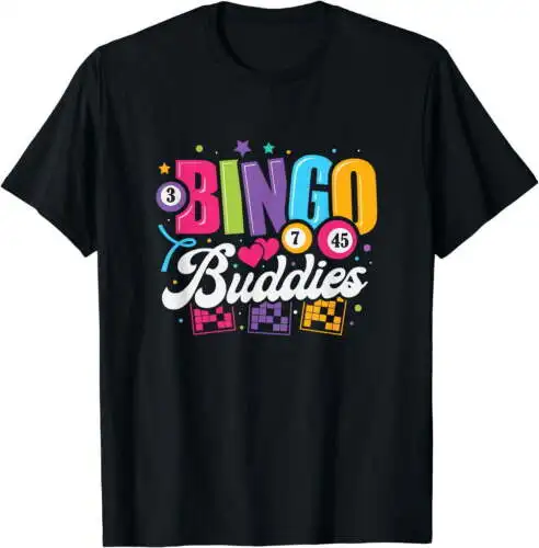 Bingo Buddies Shirt Lucky Game Players Funny Men Women T-Shirt