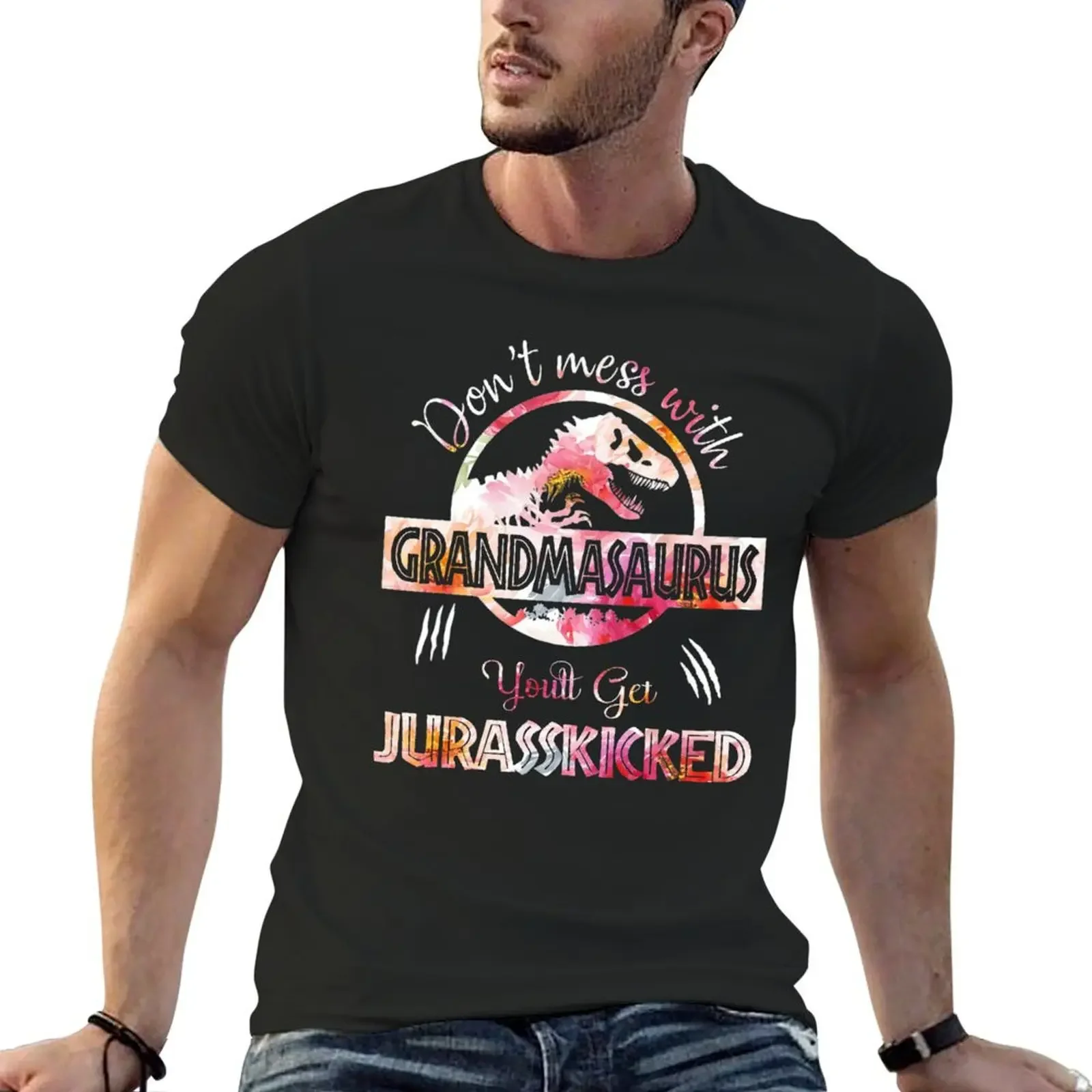 Dont Mess With Grandmasaurus Youll Get Jurasskicked Mothers Day T-Shirt plain graphic tee shirt quick drying mens white t shirts