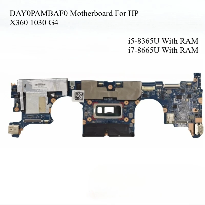 DAY0PAMBAF0 for HP X360 1030 G4 Laptop Motherboard with Cpu Processor I5 I7 8G 16G RAM L78696-601L70761-001 Notebook Mainboard