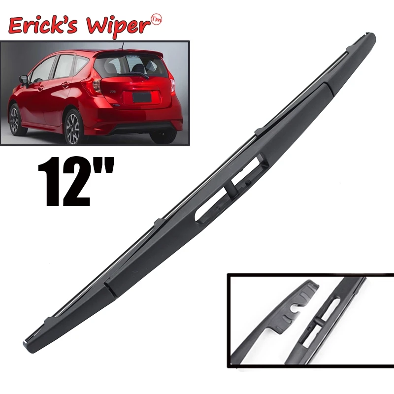 Erick limpador 12 "lâmina de limpador traseiro para nissan versa note 2014 - 2019 pára-brisas limpo janela traseira do carro escova de chuva