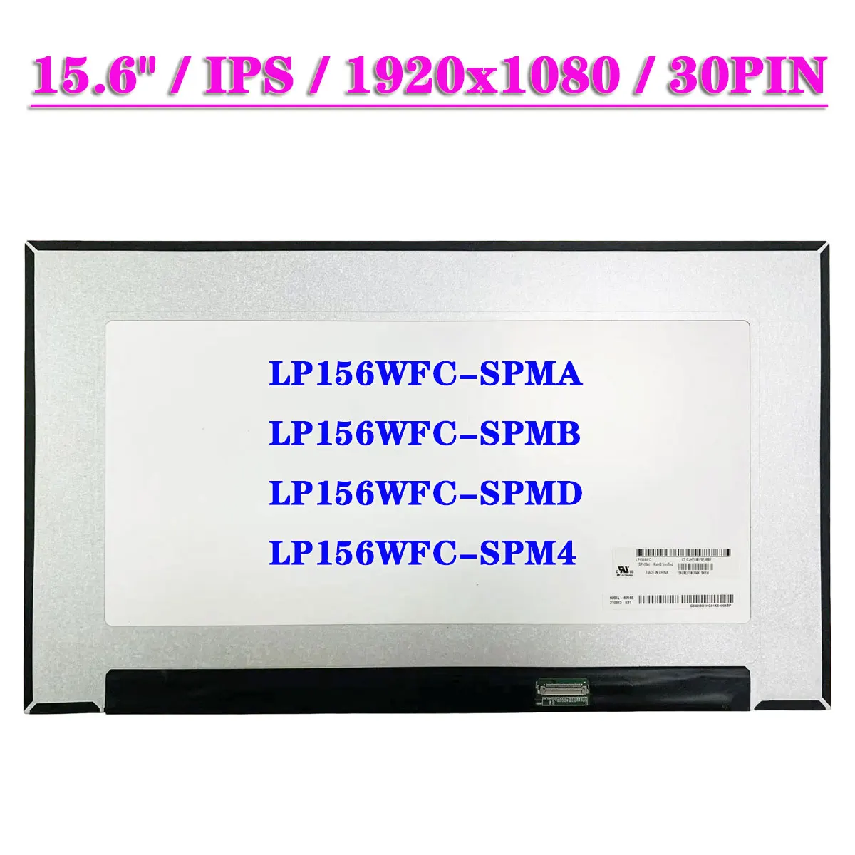 

15,6-дюймовый ЖК-экран для ноутбука IPS LP156WFC-SPMA, подходит для LP156WFC-SPMB LP156WFC-SPMD LP156WFC-SPM4 для HP Elitebook 850 855 G7 EDP 30Pin