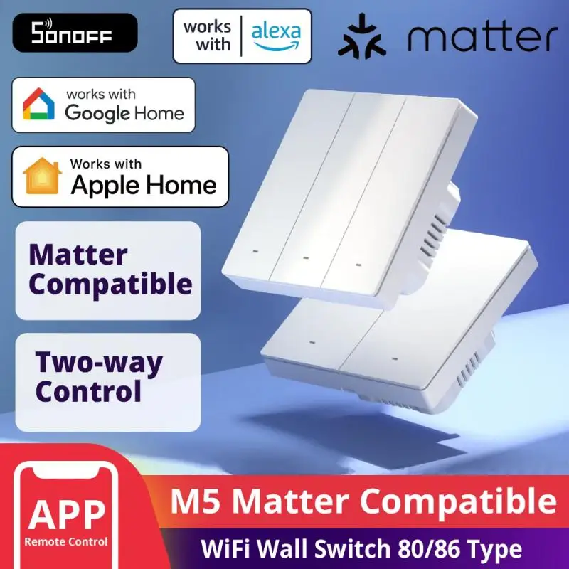 SONOFF M5 Matter Smart Wall Switch 80/86/120 Type Push Button Switch 1/2/3 Gang Switch Frame Work With Alexa Google Home Alice