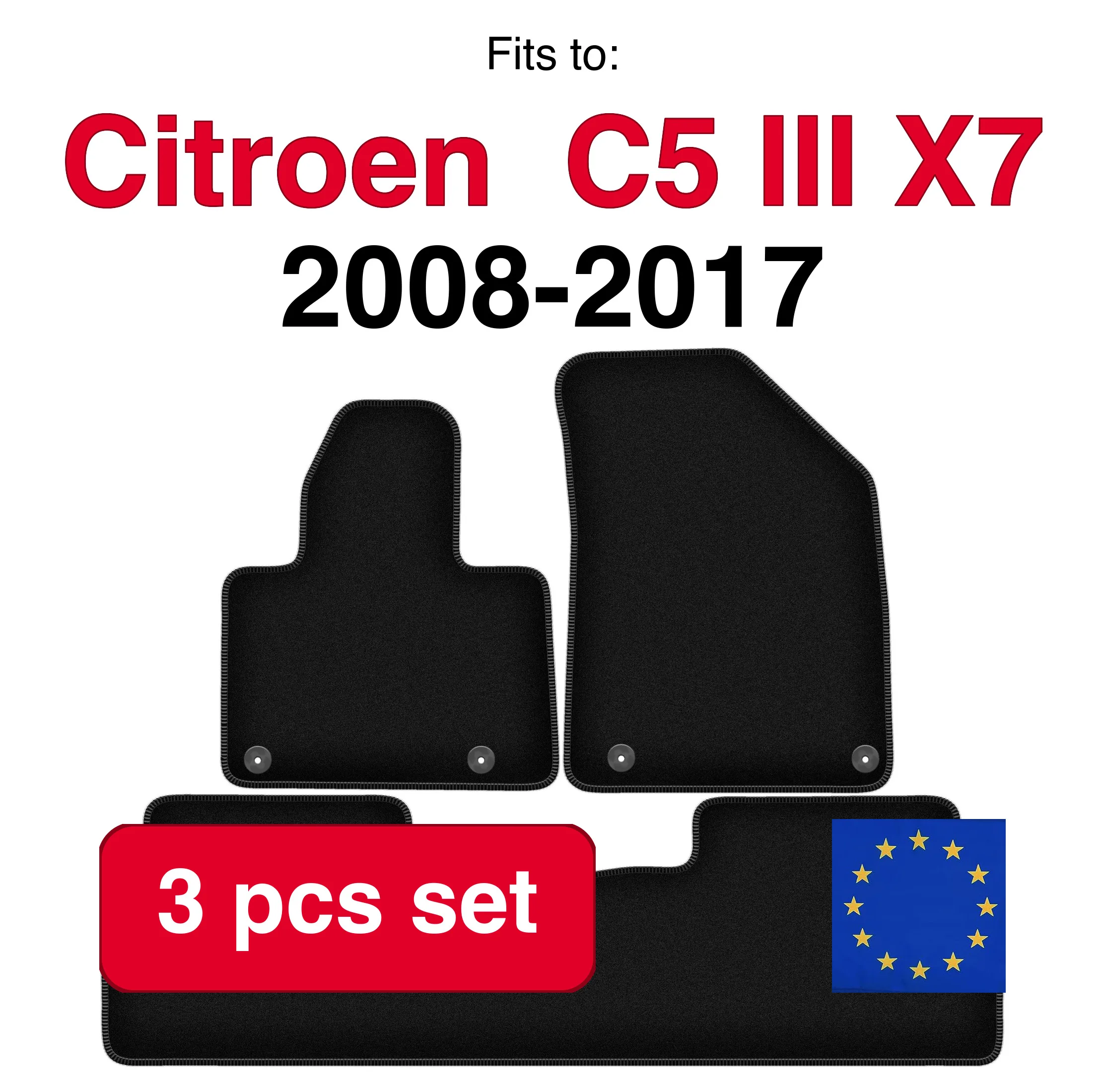 Image of Veloursteppich-Set für Citroen C5 III X7 Liftback Limousine Kombi Tourer (2008-2017) - Schwarz (3-teilig) Auto-Fußmatten-Set