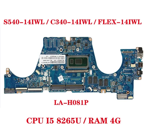 

Hot LA-H081P For Lenovo IdeaPad S540-14IWL / C340-14IWL / FLEX-14IWL Laptop Motherboard With CPU I5 8265U RAM 4G 100% Test Send