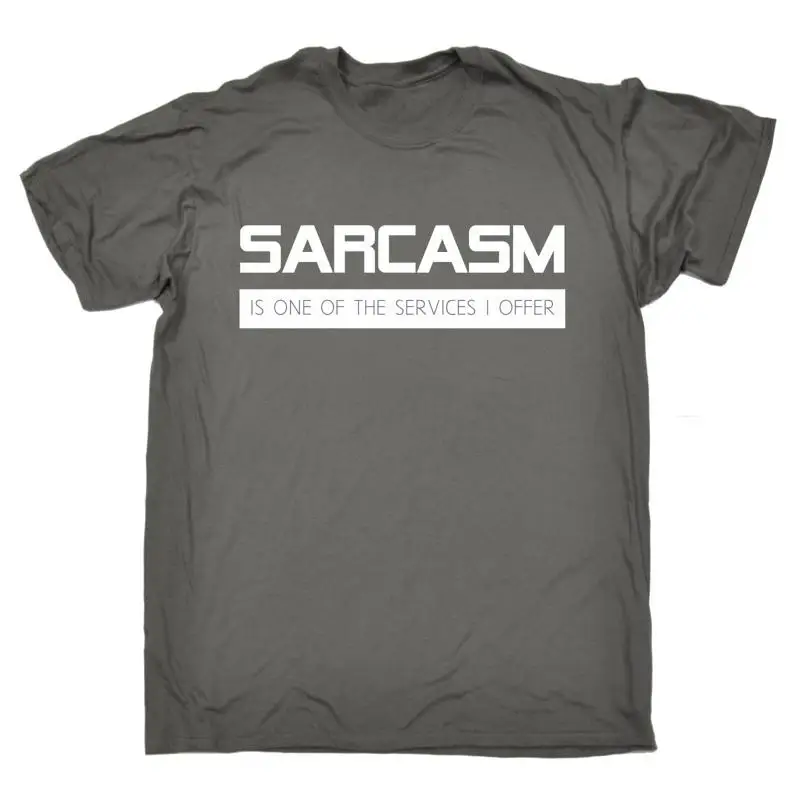 

Sarcasm Is One Of The Services I Offer T Shirt Sarcastic Funny Birthday