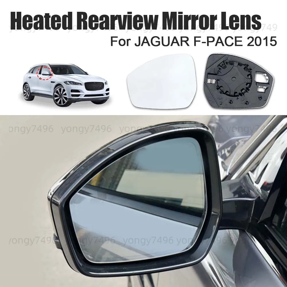 

Car Wide Angle Heated Rearview Mirror Lens For JAGUAR F-PACE 2015 Car Rearview Accessories Mirrored Glass With Blind Spot Assist