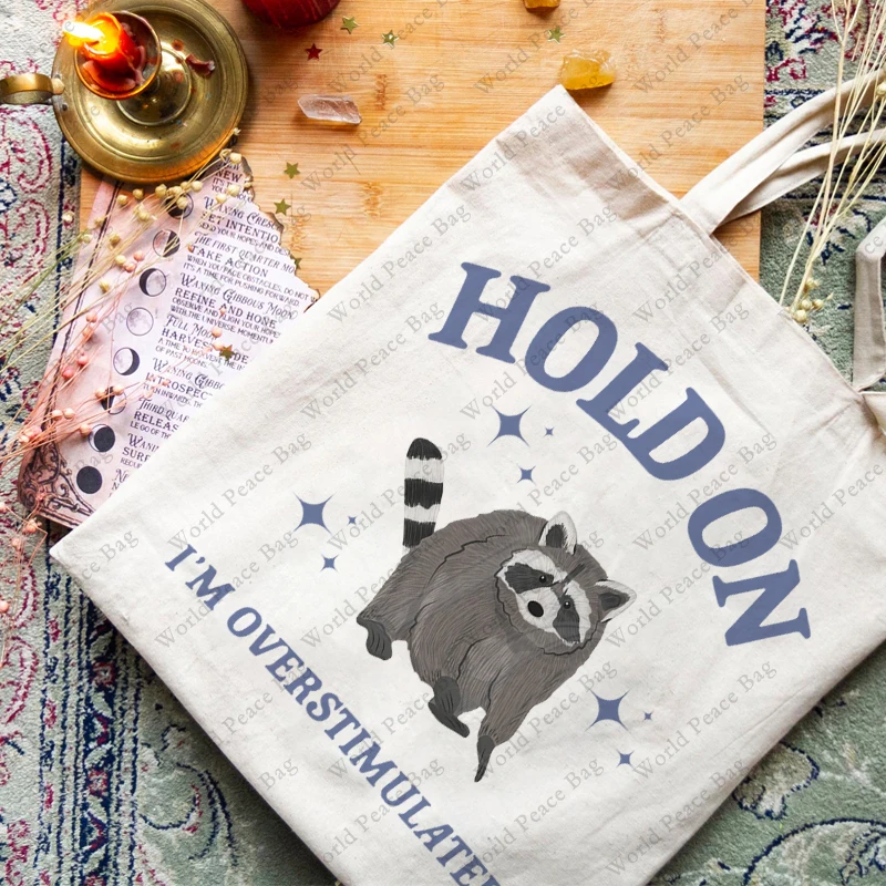 1 pc Hold On I\'m Overstimulated Funny Raccoon Meme pattern Tote Bag Shoulder Bag For Travel Daily  Women\'s Reusable Shopping Bag