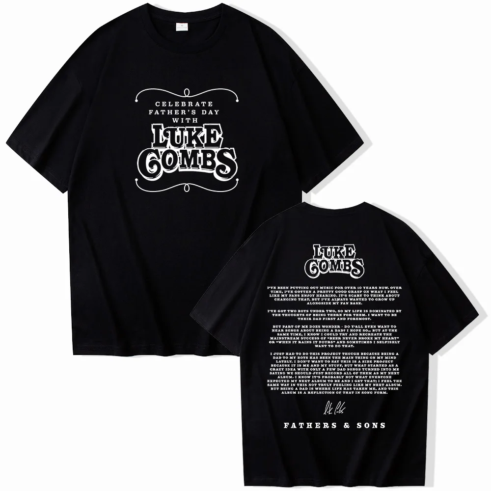 Luke Combs Fathers & Sons Short Sleeve T-shirt Harajuku O-neck Summer Casual Shirt Fans Gift Tops