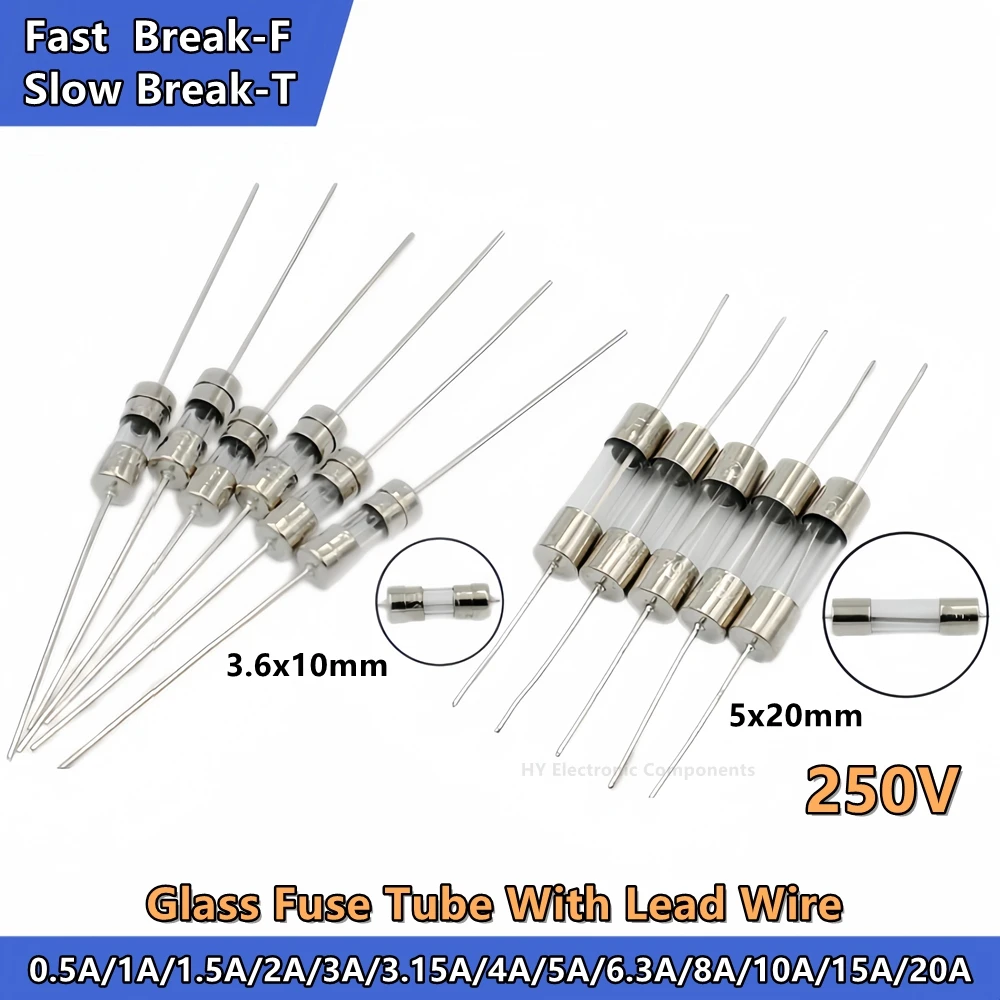 20PCS 3.6*10 3.6x10 5x20 mm 250V 0.5A 1A 1.5 2A 3.15A 4 5A 6.3A 8A 10A 15A 20A F/T быстросохнущая стеклянная трубка плавких предохранителей со свинцовым проводом