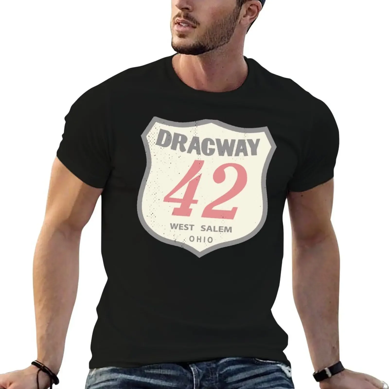 

VINTAGE Dragway 42 West Salem, Ohio (Distressed) T-Shirt plain oversized t shirt baggy shirts mens t shirts top quality