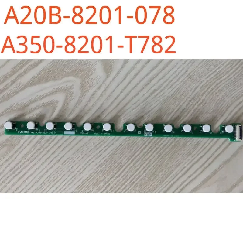 A20B-8201-078 Fanuc 12-key key bar A350-8201-T782