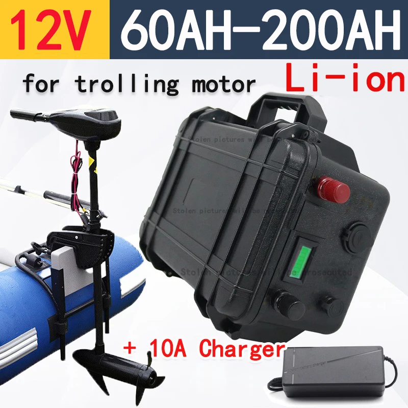 Rechargeable 12V 60Ah 80Ah 100Ah 120Ah 150ah 180ah 200ah Lithium Ion Battery for Trolling Motor Boat Propeller+10A Charger