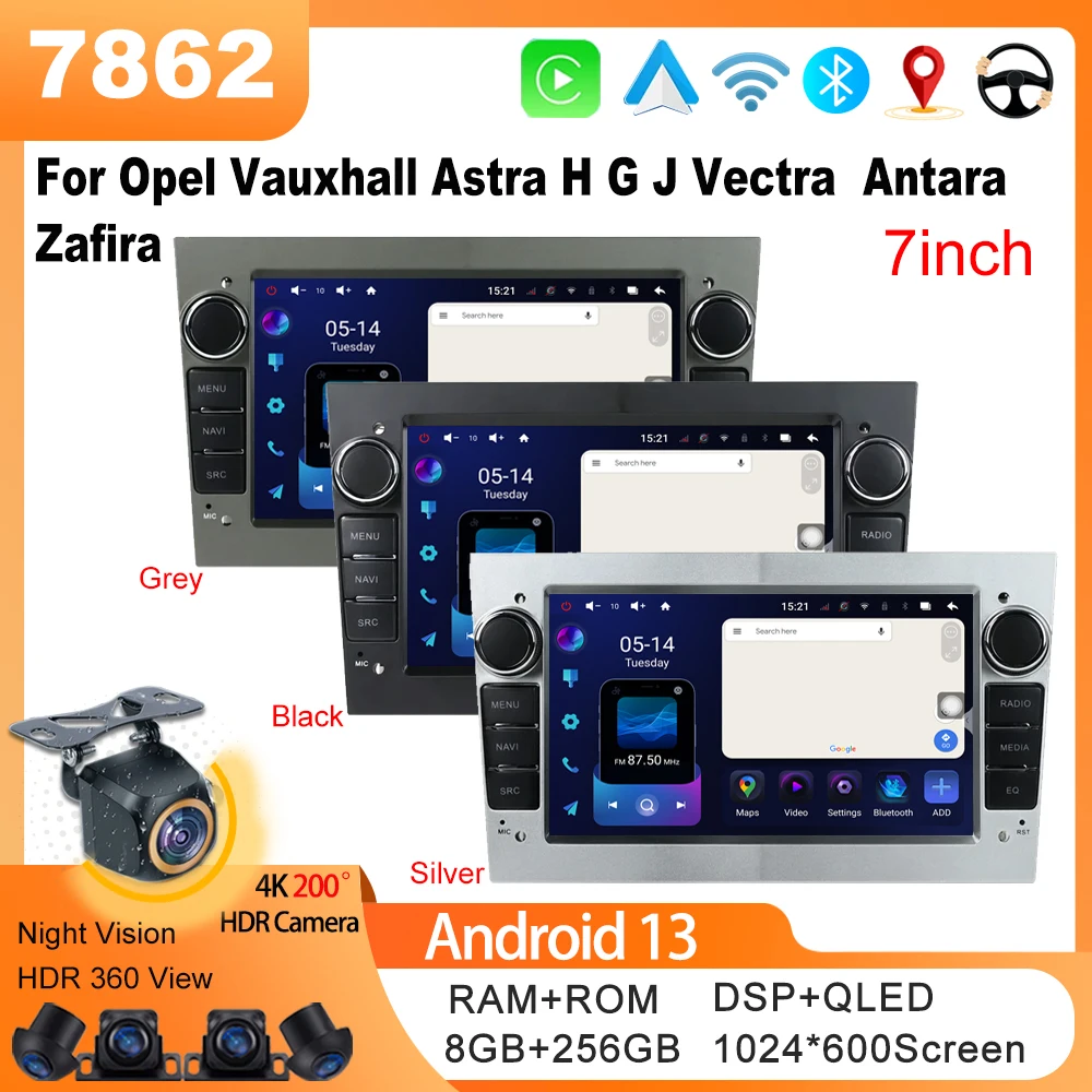 

Android 13 Car Radio 7 inch For Opel Vauxhall Astra H G J Vectra Antara Zafira Car GPS Navigation Carplay No 2Din DVD 7862 CPU