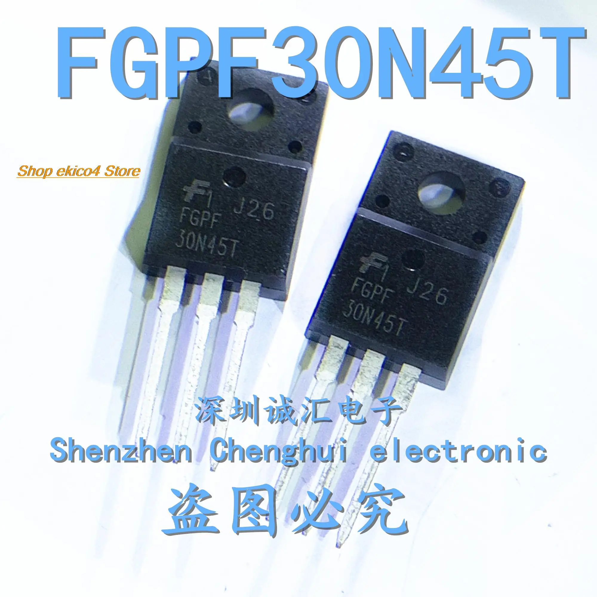 

10pieces Original stock FGPF30N45T 450V30A TO220F