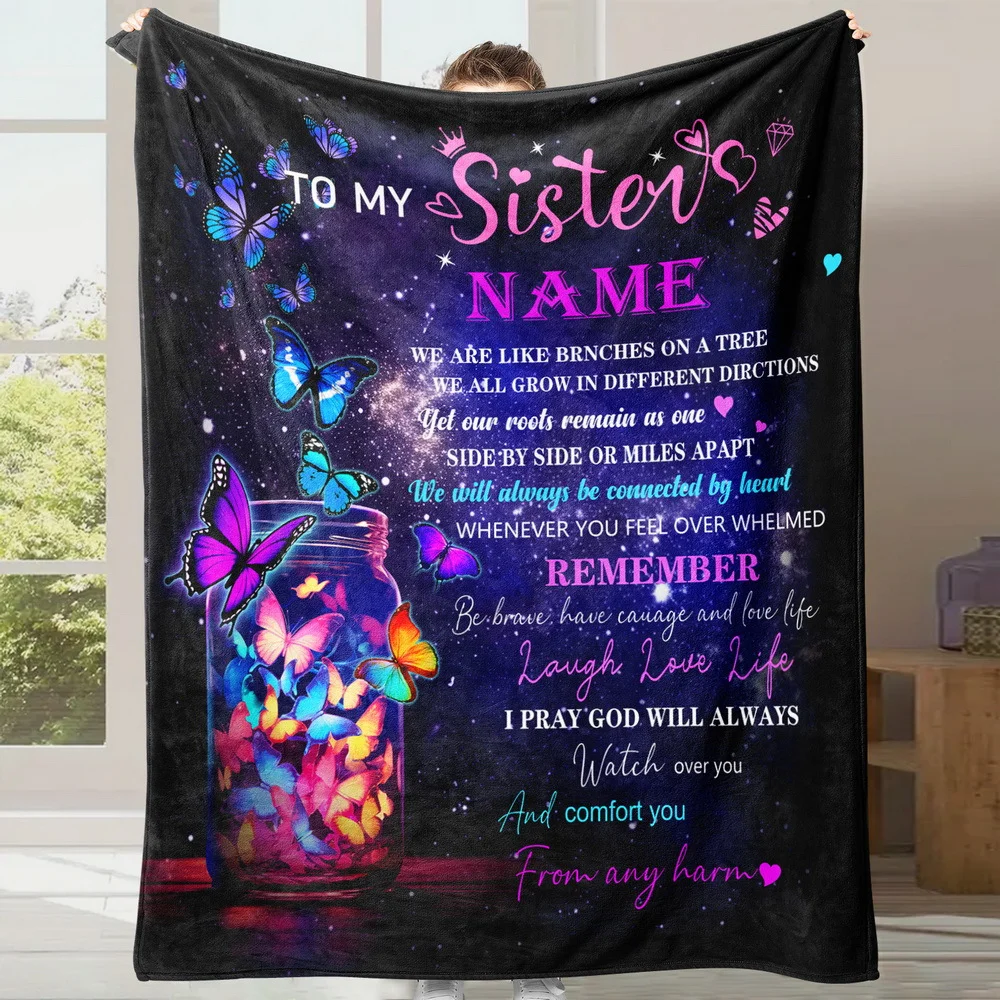 Custom name letter to sister flannel blanket, suitable for sofa, bed, birthday, children, friends, gift