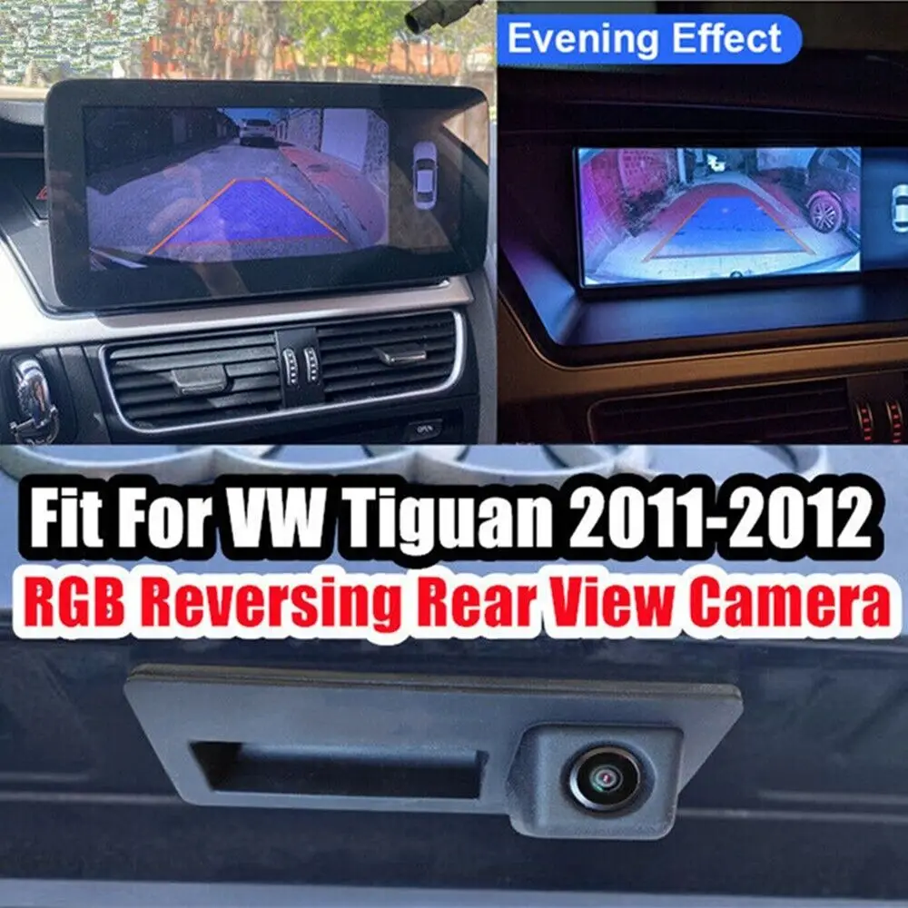 Parking RGB Rear View Camera For VW Tiguan Audi A4--A7 RCD510 RNS510 5ND827566C