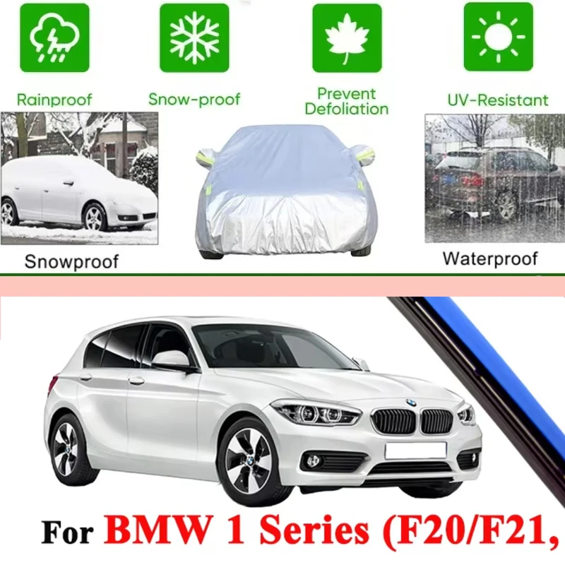 

For BMW 1 Series F20 F21 M135i M140i 114d 116d 118d 120d 120i 125i Full Car Covers Outdoor Sun Anti UV Rain Snow Dust Protection