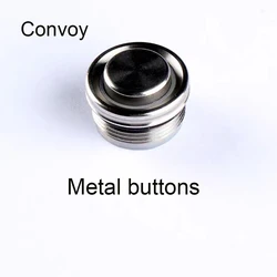 Convoy flashlight metal button Stainless steel material Suitable for S2+metal style tail press