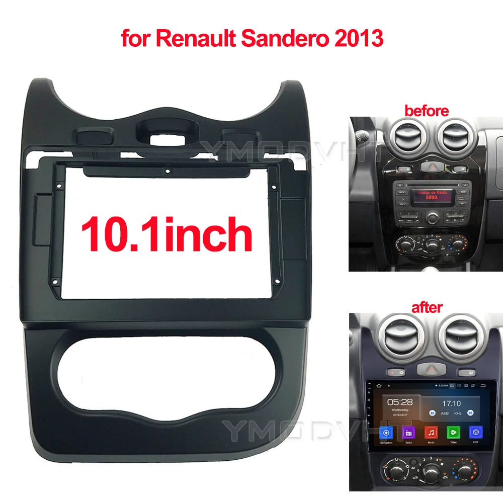 10.1inch Car Radio Fascia For Renault Sandero 2013 DVD Stereo Frame Plate Mounting Dash Installation Bezel Trim Kit