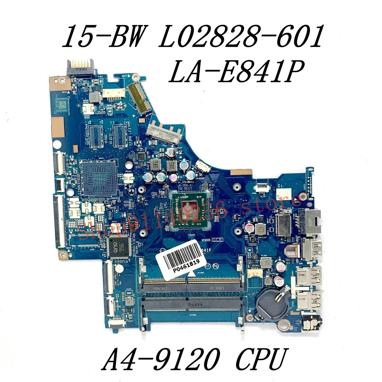 L02828-601 L02828-501 L02828-001 For HP 15-BW LA-E841P Laptop Motherboard With A4-9120 / A9-9420 CPU GM / 216-0867071 100%Tested